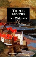 Three Fevers published by the Walmsley Society
